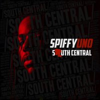 South Central - SpiffyUNO, Glasses Malone