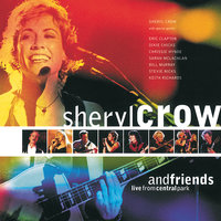 Strong Enough - Sheryl Crow, The Chicks