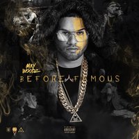 Before Famous - Miky Woodz