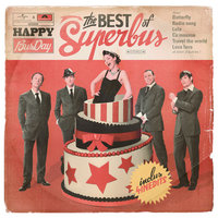 ADDICTIONS - Superbus