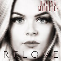 Relove - Davina Michelle
