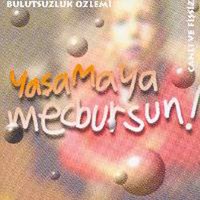 Bulutsuzluk Özlemi - Bulutsuzluk Özlemi