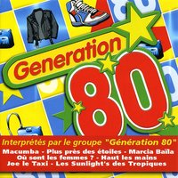 Les Démons De Minuit - Génération 80