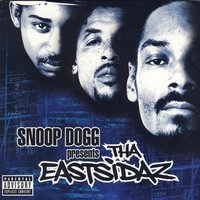 Got Beef - Tha Eastsidaz, Jayo Felony, Sylk E. Fine