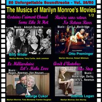 Certains L'aiment Chaud / Some Like It Hot: Runnin' Wild - Adolph Deutsch, Marilyn Monroe