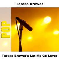 Till I Waltz Again With You - Original - Teresa Brewer