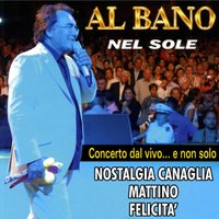 IL RAGAZZO CHE SORRIDE - Al Bano