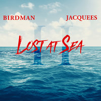 Easy - Birdman, Jacquees, King Issa