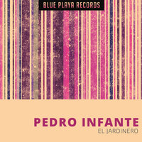Oye Lupita - Pedro Infante