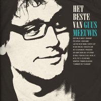 Genoten - Guus Meeuwis
