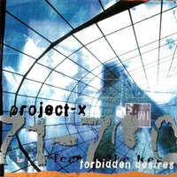 Double-Faced Society - Project-X