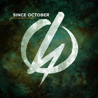 Sober Love - Since October
