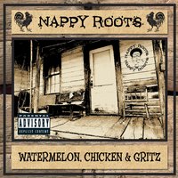 Set It Out - Nappy Roots