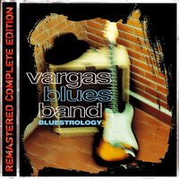 Promised Land - Vargas Blues Band