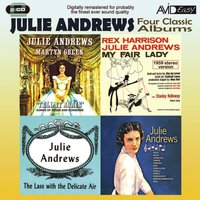 My Fair Lady: Just You Wait - Julie Andrews