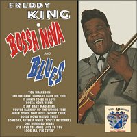 Someday After a While - Freddie King