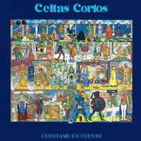 Sí, te gusta - Celtas Cortos
