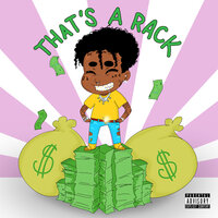 That's a Rack - Lil Uzi Vert