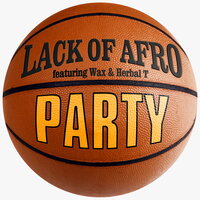 P.A.R.T.Y - Lack Of Afro