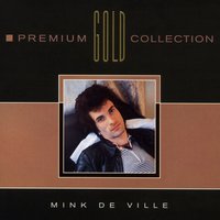 Gunslinger - Mink DeVille