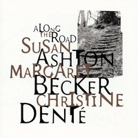 Song Of Reconciliation - Ashton, Becker, Dente