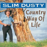 Me And Matilda - Slim Dusty