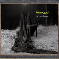 Exposure - Peasant