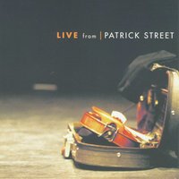 The Holy Ground - Patrick Street