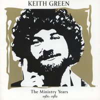 Lies - Keith Green