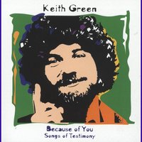 The Victor - Keith Green