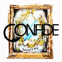 Tighten It Up - Confide