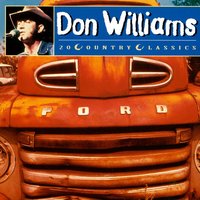 I Wouldn't Be A Man - Don Williams