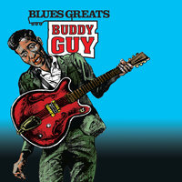 Five Long Years - Buddy Guy, Junior Mance, Junior Wells
