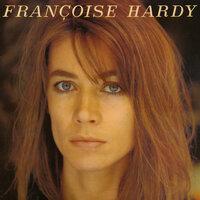 Perdu d'avance - Françoise Hardy