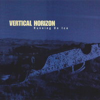 Famous - Vertical Horizon