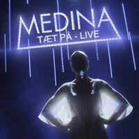 Kun For Mig - Medina