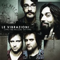 Dimmi - Le Vibrazioni