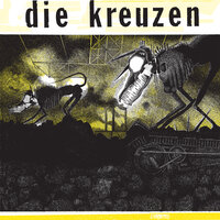 No Time - Die Kreuzen