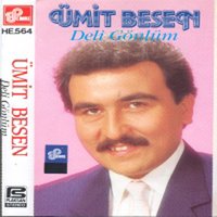 Deli Gönlüm - Ümit Besen