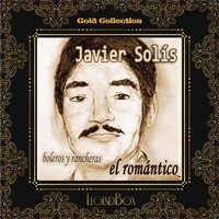 Sabor a Mi - Javier Solis