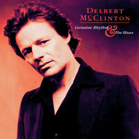 Blue Monday - Delbert McClinton