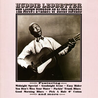Pick A Bale O' Cotton - Huddie Ledbetter