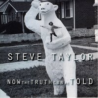 Dream In Black & White - Steve Taylor