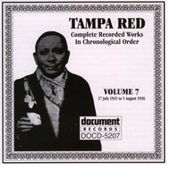 I Hate Myself - Tampa Red
