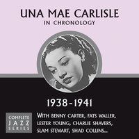 Don't Try Your Jive On Me (05-20-38) - Una Mae Carlisle