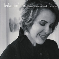 Vem, Amada - Leila Pinheiro