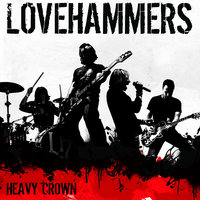 Loaded - Lovehammers