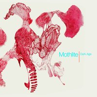 Disappear - Mothlite