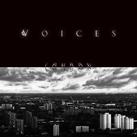 Last Train Victoria Line - Voices