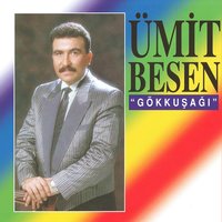 İki Gözüm İki Çeşme - Ümit Besen